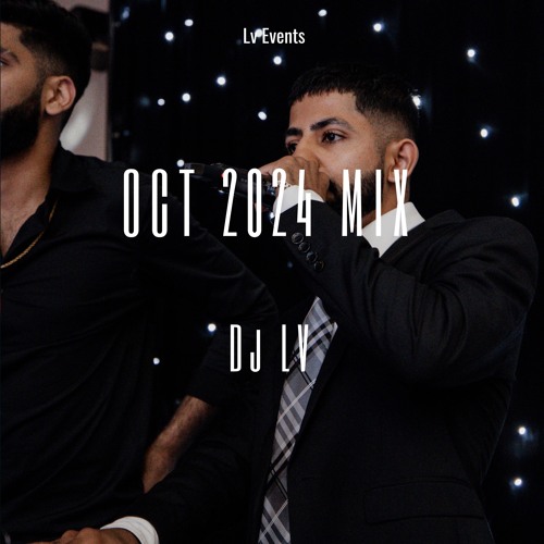 OCT 2024  | DJ LV | LV EVENTS VANCOUVER
