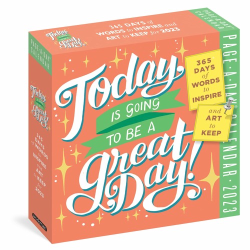 Stream DOWNLOAD Today Is Going To Be A Great Day Page A Day Calendar stream-download-today-is-going-to-be-a-great-day-page-a-day-calendar