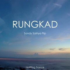 [ Uplifting Trance ] RUNGKAD - Happy Asmara (Sandy Satriya Flip)