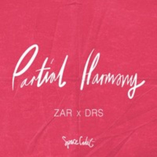 Partial Harmony - Zar x DRS
