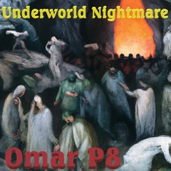 Underworld Nightmare