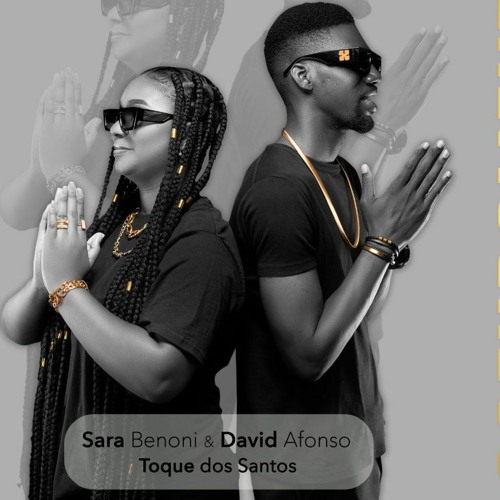 Toque Dos Santos - David Afonso & Sara Benoni
