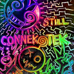 STill CONNEKTEK  2# - NAG NAG Djset