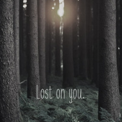lost in you