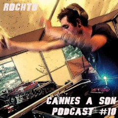 Podcast #10 : Rochto (Hardtechno)