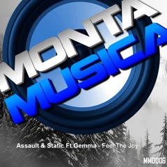 Assault & Static Ft Gemma - Feel The Joy