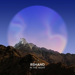 rshand - In The Night