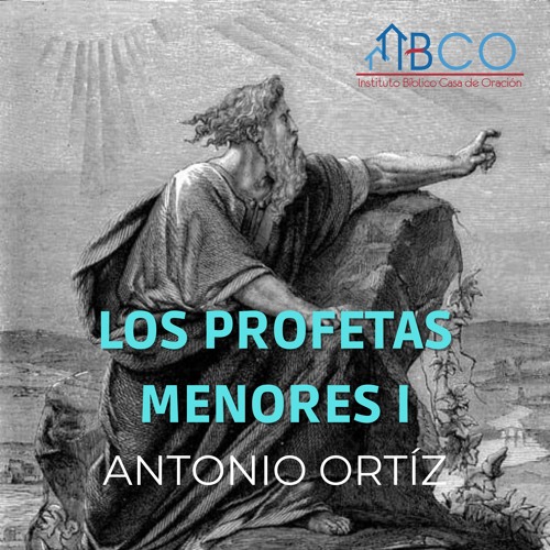 28 de enero de 2022 - Oseas Capítulo 3 - Antonio Ortíz