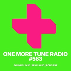 One More Tune Radio 563