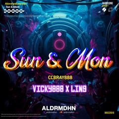 SUN & MOON [ ALDRMDHN X VICKY888 X LING ] #CCBRAY888