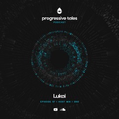 57 Host Mix I Progressive Tales with Lukai