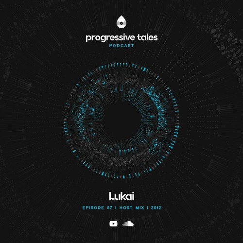 57 Host Mix I Progressive Tales with Lukai