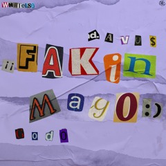 FAKIN MAGO - DAVUS FT. GODO (Prod. Whatelse)