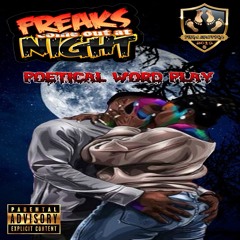 FREAKS COME OUT AT NIGHT©