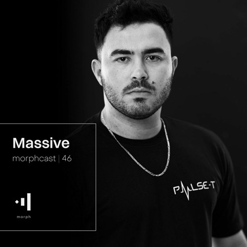 morphcast | 46 - Massive