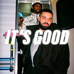 [FREE] Drake & Future Type Beat 'It's Good' | prod. Tropie & 808mxurn