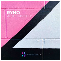 Ryno - At The Disco ( Original Mix )