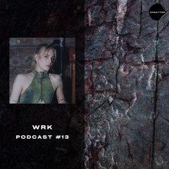 EXMATTER PODCAST #13 | WRK