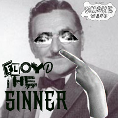 Floyd The Sinner