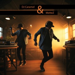 SET  Melodic Indie DJ Caramel B2B MetteZ