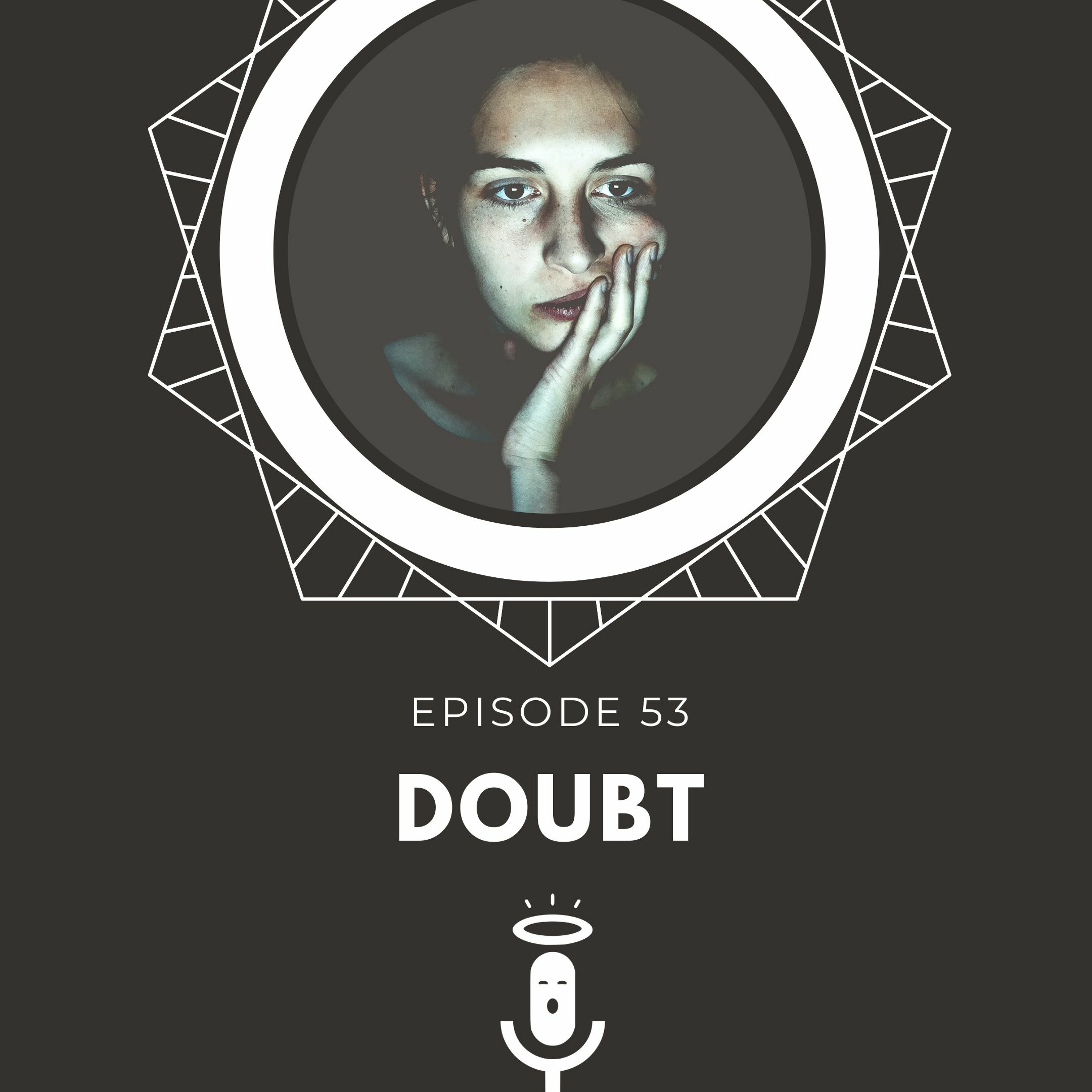 Choir Talks - Episode 53 "Doubt" episode artwork