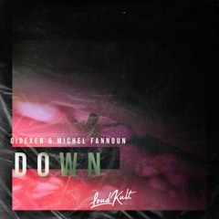 Gidexen & Michel Fannoun - Down