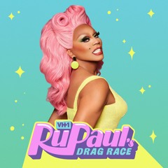 RuPaul's Drag Race Soundtrack - Hey Squirrelfriend (La Creme De La Creme)