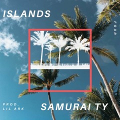 Islands (Prod. Lil Ark)