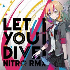 【Arcaea】nitro (lowiro) - Let you DIVE! (nitro rmx)