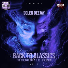 Back To Classics By Soler Deejay Vol.7 (Febrero 2023)