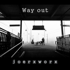 Way out