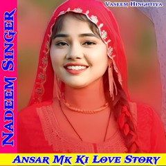 Ansar Mk Ki Love Story