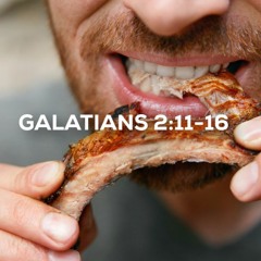 Galatians 2:11-16 - Problems at a BBQ - Rodney Cripps