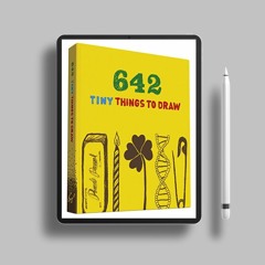 642 Tiny Things to Draw: (Drawing for Kids, Drawing Books, How to Draw Books). Without Charge [PDF]