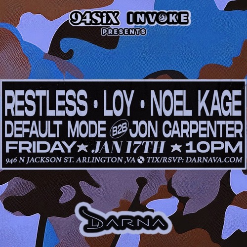 94SiX and INVOKE presents @ Darna Lounge