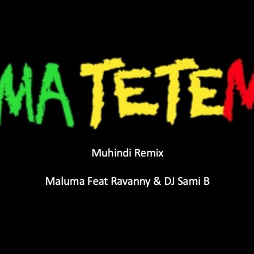 Mama Tetema Muhindi Mix (feat. Rayvanny & Dj Sammy B)