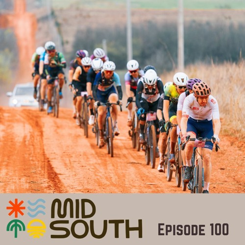 Stream Episode 100 The Mid South Gravel 2024 with Connor Kamm and Connor Grant by Dirty Chain