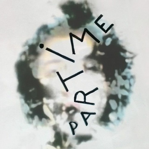 Part Time - Was It Real_