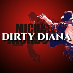 Michael Jackson - Dirty Diana (But It's A Drill Remix)