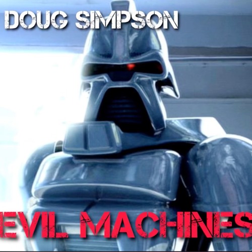 Evil Machines