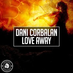 Dani Corbalan - Love Away