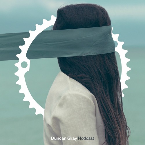 ttbc027 - Duncan Gray - Nodcast - (clip) [Bandcamp Only Release]