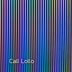 Call Lollo