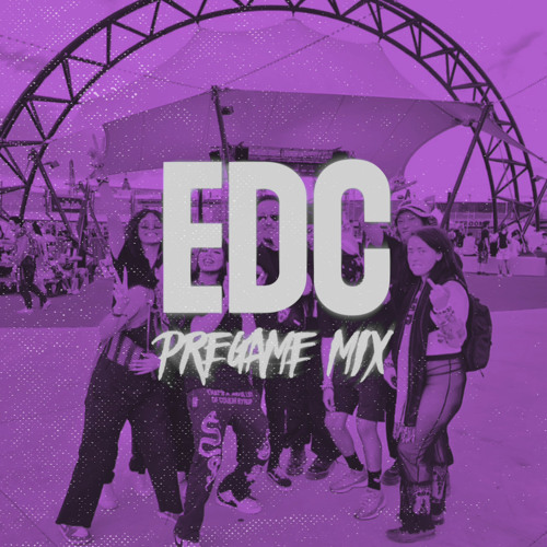 EDC PREGAME MIX (2024)