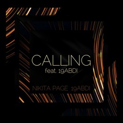 Calling (feat. 19ABDI)