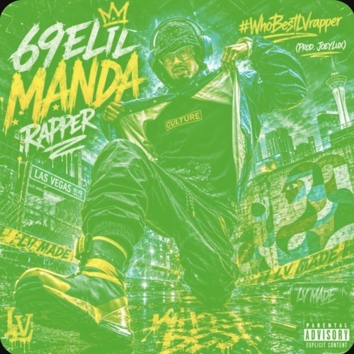 69eLiLMANdaRAPPER + #WhoBestLVrapper (Prod.JoeyLux) (Off da Lean)