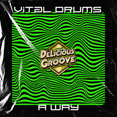 Vital Drums - A Way