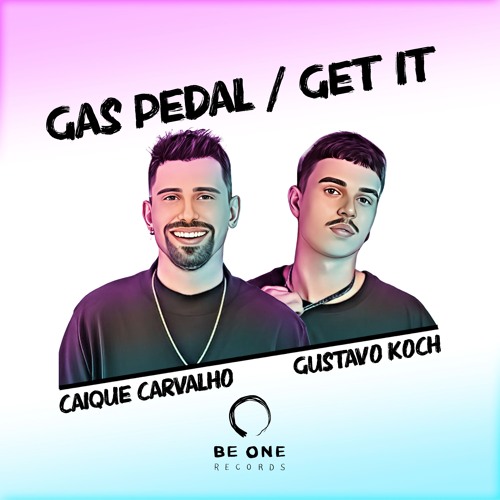 Caique Carvalho & Gustavo Koch - Get It