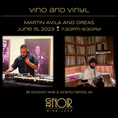 GRNoir Wine and Jazz: Vino and Vinyl sessions with Dreas 6.15.23