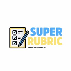 Free For Teachers Make Custom Rubrics - SUPERRUBRIC